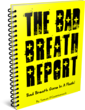Bad Breath Cure | How “The Bad Breath Report” Helps People Treat...